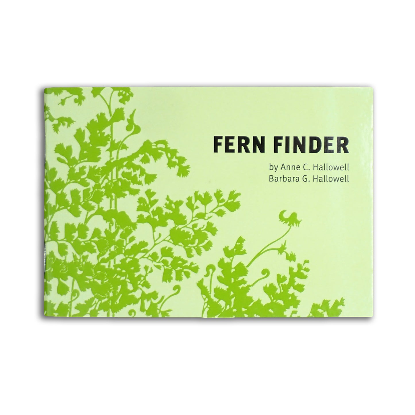 Fern Finder - Anne C. Hallowell and Barbara G. Hallowell