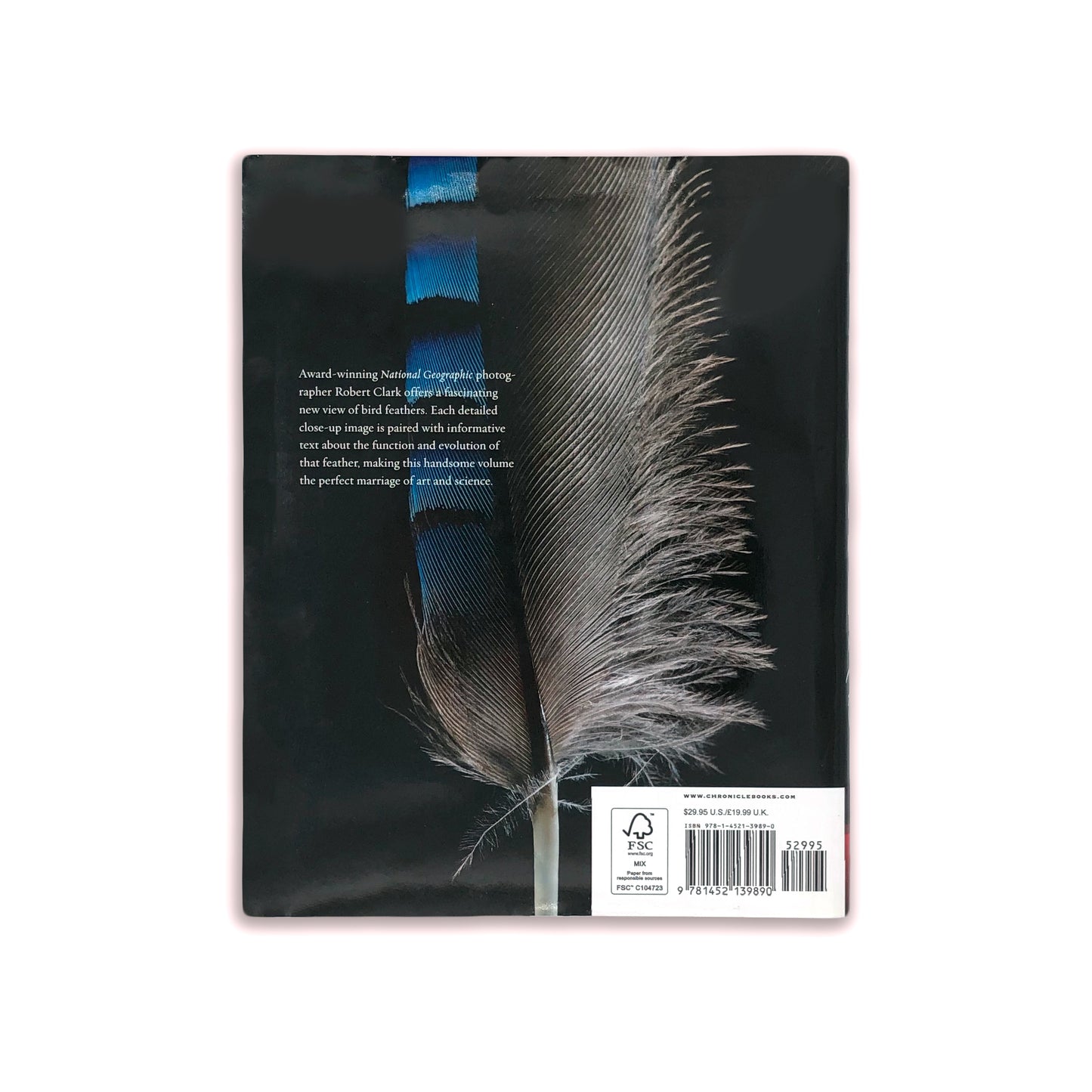 Feathers: Displays of Brilliant Plumage - Robert Clark (hard cover)