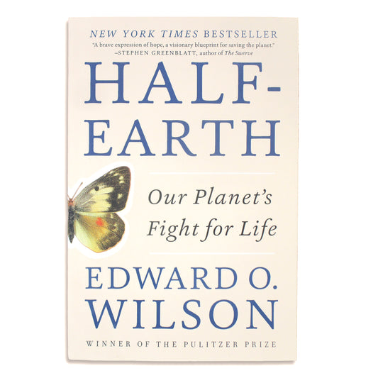 Half-Earth: Our Plant's Fight for Life - Edward O. Wilson (paperback)