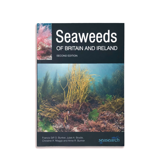 Seaweeds of Britain and Ireland - Francis D. Bunker, Juliet A. Brodie, Christine A. Maggs, and Anne R. Bunker (paperback)