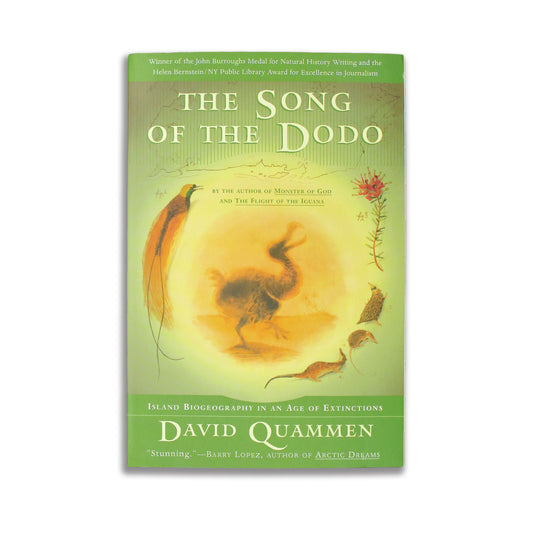 The Song of the Dodo: Island Biogeography in an Age of Extinctions - David Quammen (paperback)